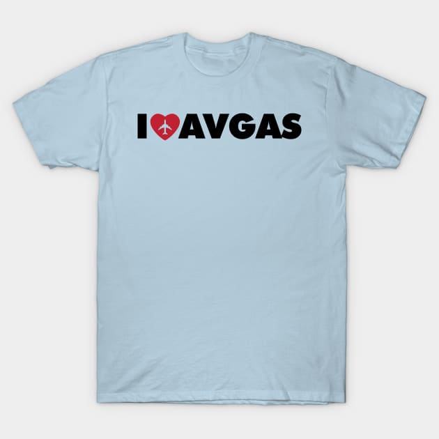 I love avgas with aeroplane T-Shirt by Avion